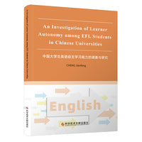 An Investigation of Learner Autonomy among EFL Students